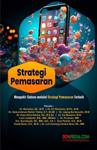 STRATEGI PEMASARAN : Mengukir Sukses Melalui Strategi Pemasaran Terbaik