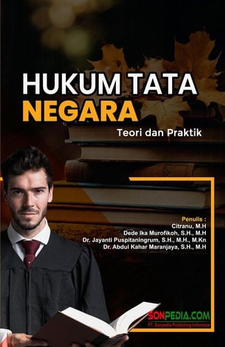 HUKUM TATA NEGARA : Teori dan Praktik