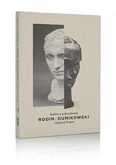 Rodin/Dunikowski kobieta w polu widzenia