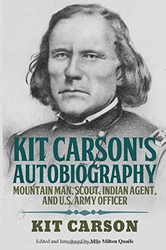 Kit Carson's Autobiography