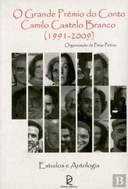 O grande prémio de Conto Camílo Castelo Branco (1991-2009) estudos e antologia