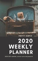 2020 Weekly Planner Beautiful Weekly Daily Pocket Planner Or Agenda Schedule with 2020-2021 Calendar, Monday to Sunday Per Page, Keeping Personal Contact Names, Email Address, Phone Numbers and Website Password Logbook with Vintage Style