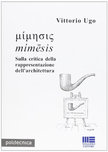 Sulla critica della rappresentazione nell'architettura