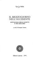 Il Mezzogiorno nellOccidente: Antologia degli scritti e dei discorsi (Collezione di studi meridionali)