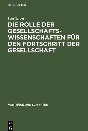 Die Rolle der Gesellschaftswissenschaften Für Den Fortschritt der Gesellschaft