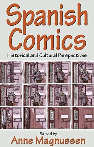 Spanish Comics Historical and Cultural Perspectives
