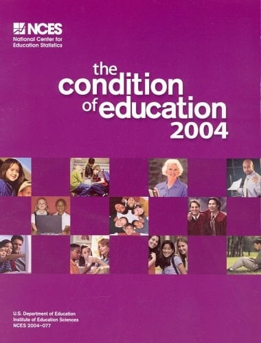 Condition of Education 2004
