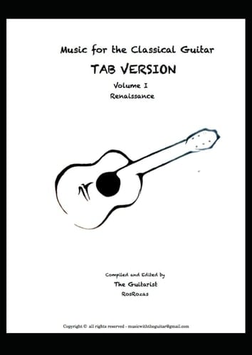 Music for the Classical Guitar: Volume I Renaissance (w/TAB)