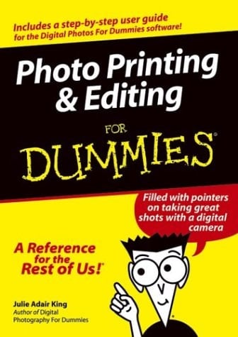 Photo Printing & Editing For Dummies