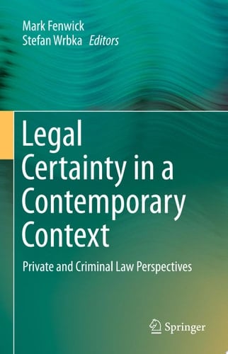 Legal Certainty in a Contemporary Context