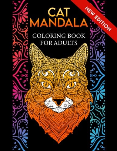 Cat Mandala Coloring Book For Adults: Beautiful Mandalas Coloring Book for Adults featured Unique Cat Designs, Relaxation Anti Stress - Birthday, Christmas Gifts