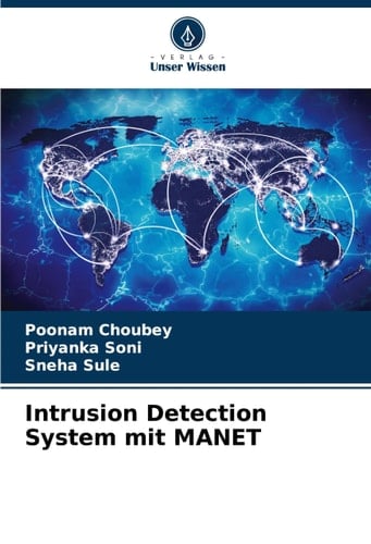 Intrusion Detection System mit MANET (German Edition)