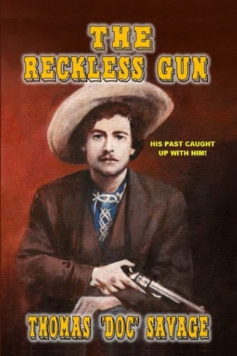 The Reckless Gun: A Rip-Roaring Western Romp