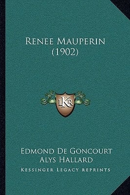Renee Mauperin (1902)