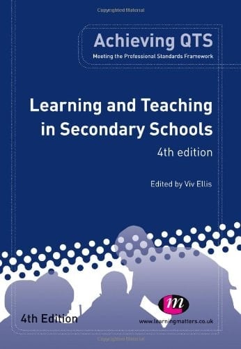 Learning and Teaching in Secondary Schools