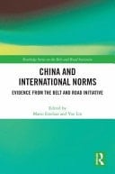 China and International Norms Evidence from the Belt and Road Initiative