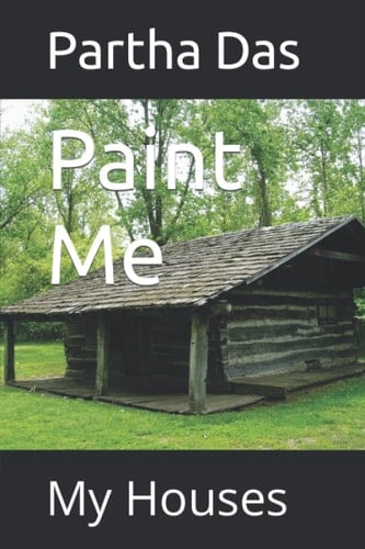 Paint Me: My Houses