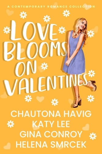 Love Blooms on Valentines A Contemporary Romance Collection
