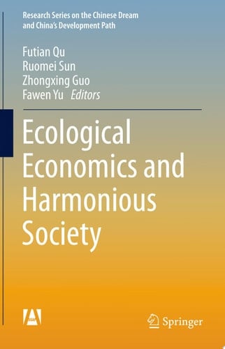 Ecological Economics and Harmonious Society