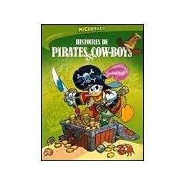 Histoires de pirates Histoires de cow-boys