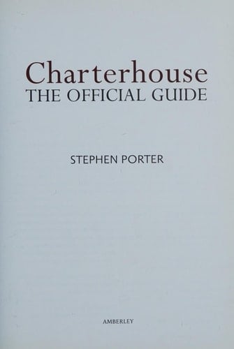 Charterhouse The Official Guidebook