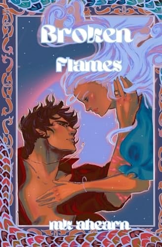 Broken Flames (German Edition)