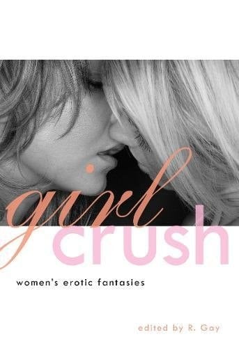 Girl Crush Women's Erotic Fantasies