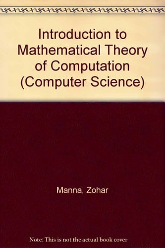 Introduction to Mathematical Theory of Computation (Computer Science)