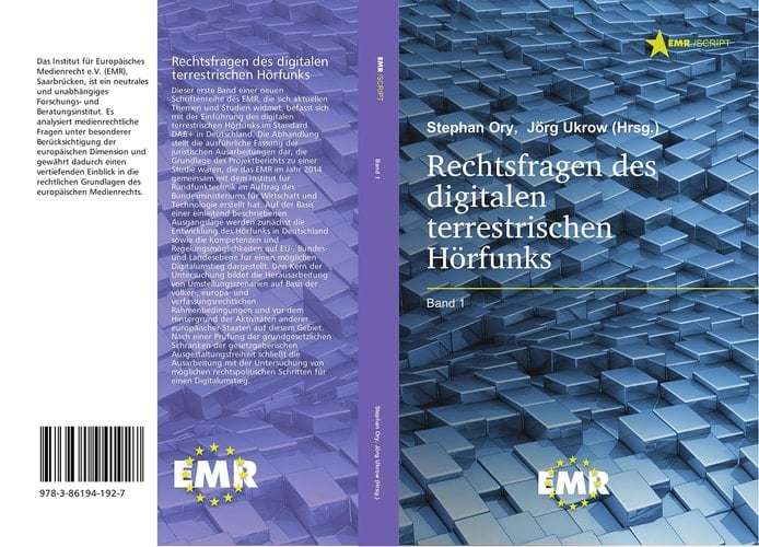 Rechtsfragen des digitalen terrestrischen Hörfunks Band 1