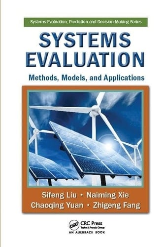 Systems Evaluation Methods, Models, and Applications