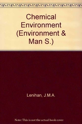 The Chemical Environment