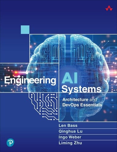 Engineering AI Systems Architecture and DevOps Essentials