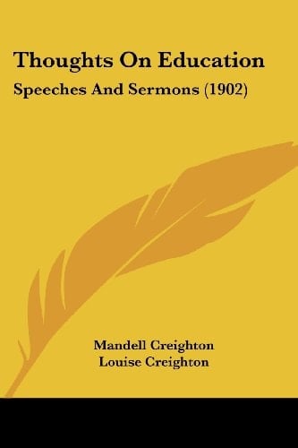 Thoughts On Education Speeches And Sermons (1902)