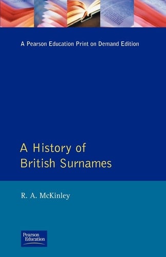 A History of British Surnames (Approaches to Local History)