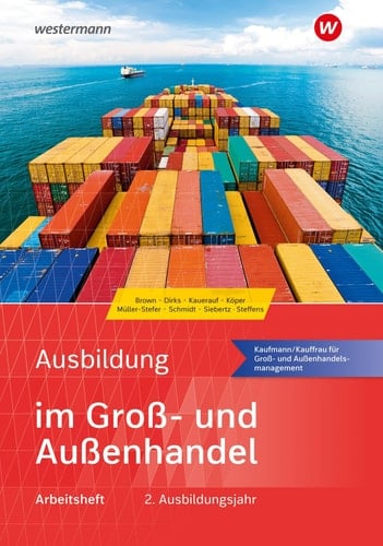Ausbildung im Groß- und Außenhandel Arbeitsheft / Nick Brown [und weitere]