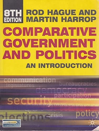 Comparative government and politics: An introduction (Comparative government & politics)