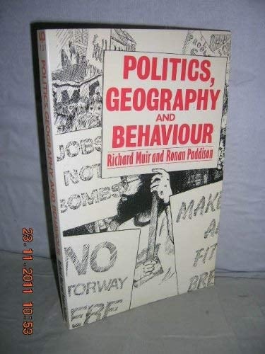 Politics, Geography and Behaviour