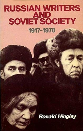 Russian Writers and Soviet Society, 1917-1978