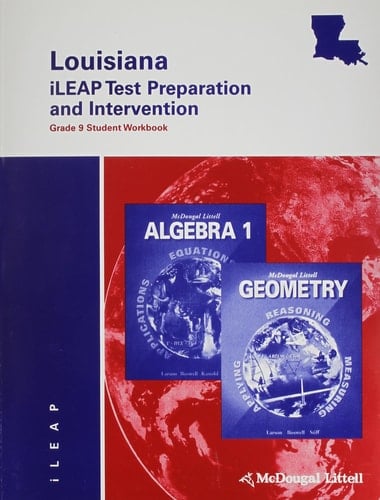 McDougal Littell High School Math Louisiana Ileap 21 Test Preparation and Intervention All Levels