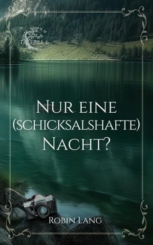 Nur eine (schicksalhafte) Nacht? (Treebill) (German Edition)