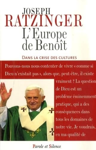 L'Europe de Benoît dans la crise des cultures