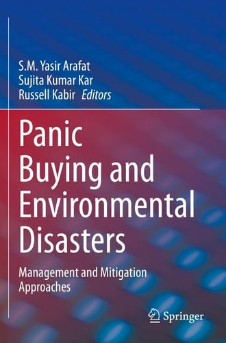 Panic Buying and Environmental Disasters Management and Mitigation Approaches