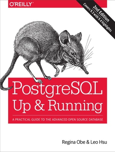 PostgreSQL: Up and Running