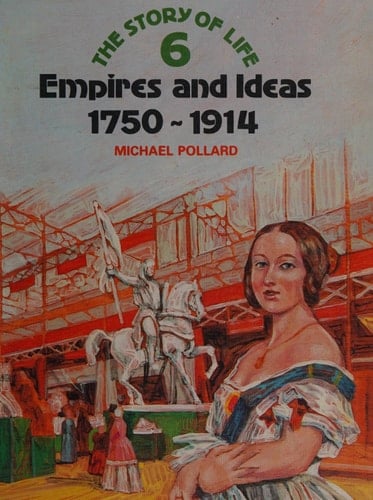 Empires and Ideas 1750-1914