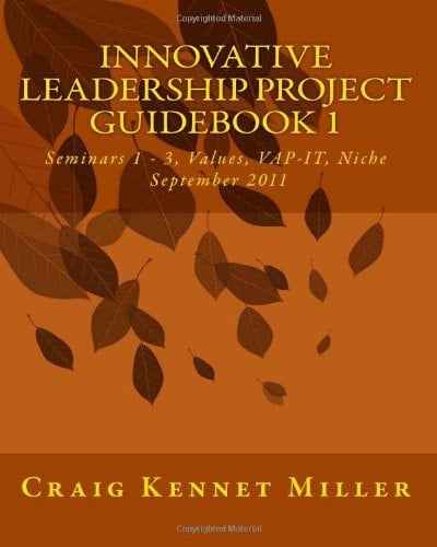 Innovative Leadership Project Guidebook 1 September 2011
