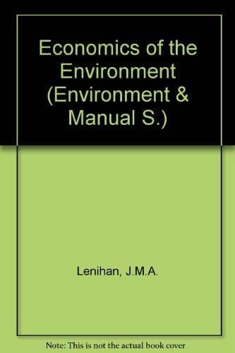 Economics of the Environment (Environment & Manual)