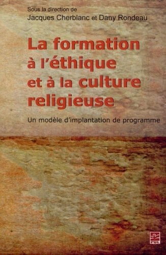 La formation à l'éthique et à la culture religieuse un modèle d'implantation de programme