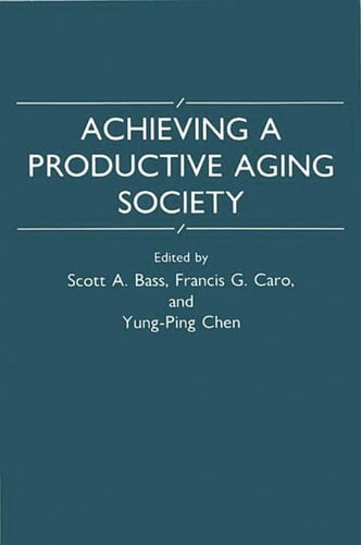 Achieving a Productive Aging Society
