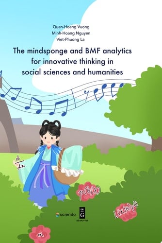 The mindsponge and BMF analytics for innovative thinking in social sciences and humanities