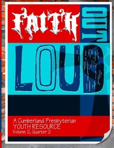Faith Out Loud - Volume 2, Quarter 2